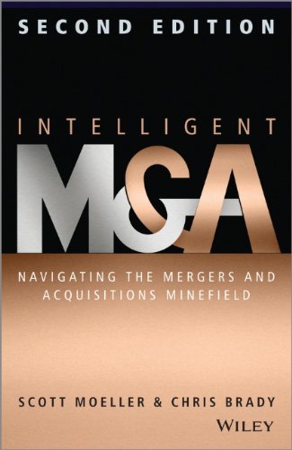 Intelligent M & A : navigating the mergers and acquisitions minefield