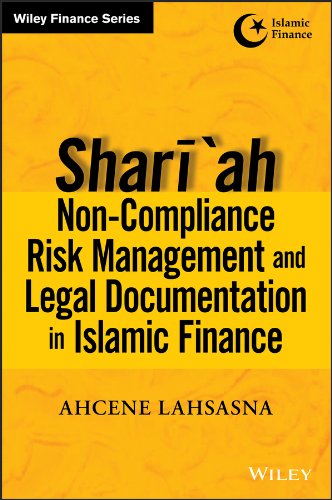 Shariah Non-compliance Risk Management and Legal Documentations in Islamic Finance