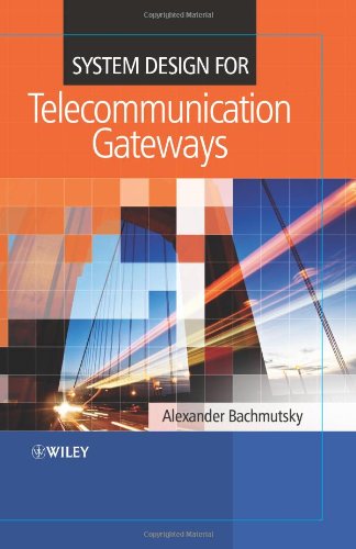 System Design for Telecommunication Gateways