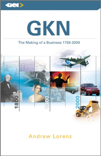 Gkn: The Making of a Business, 1759 - 2009