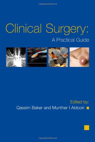 Guidelines in Clinical Surgery A Trainee Handbook (Hodder Arnold Publication)