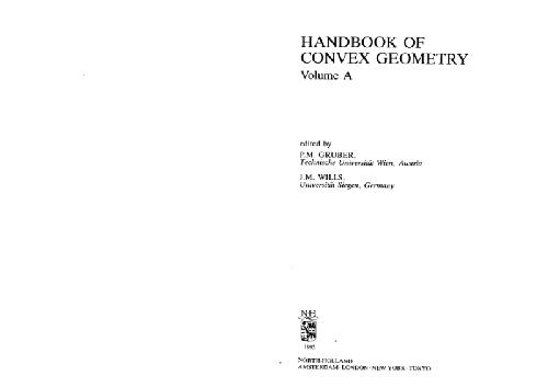 Handbook of convex geometry, selected chapters