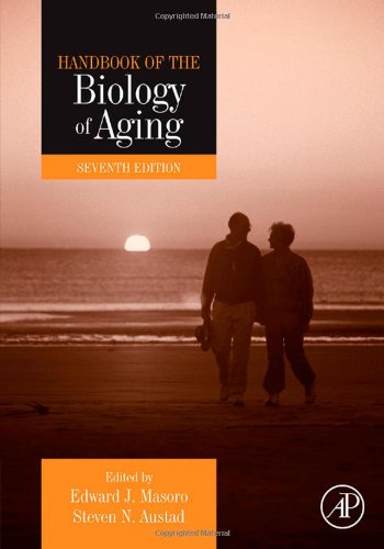 Handbook of the Biology of Aging, 7th Edition (Handbooks of Aging)
