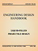 Engineering Design Handbook - Liquid-Filled Projectile Design: