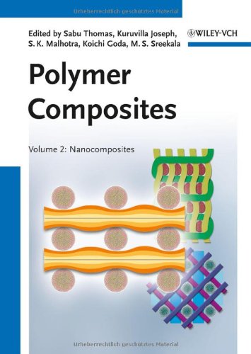 Polymer Composites, Volume 2: Nanocomposites