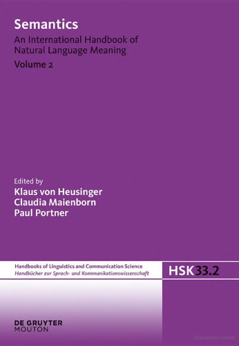 Semantics: An International Handbook of Natural Language Meaning: Volume 2