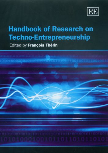 Handbook of Research on Techno-entrepreneurship