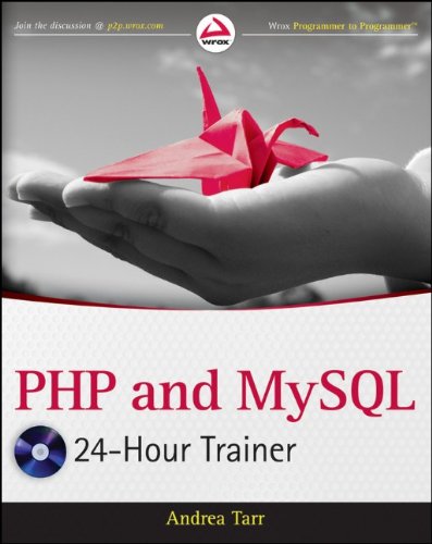 PHP and MySQL: 24-Hour Trainer