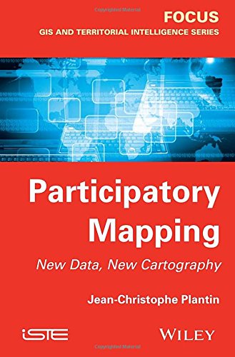 Participatory Mapping: New Data, New Cartography