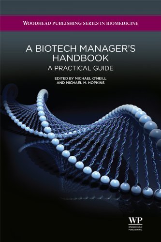 A biotech managers handbook: A practical guide