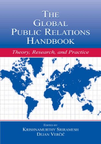 The Global Public Relations Handbook: Theory, Research, and Practice (LEAs Communication Series)