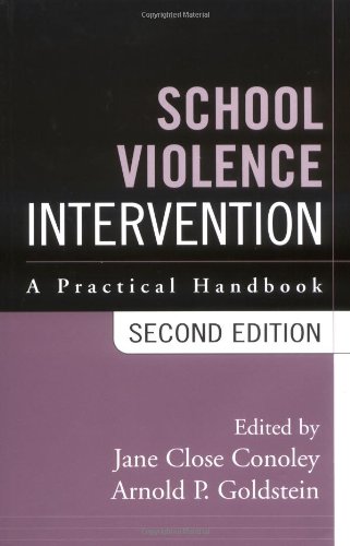 School Violence Intervention, Second Edition: A Practical Handbook