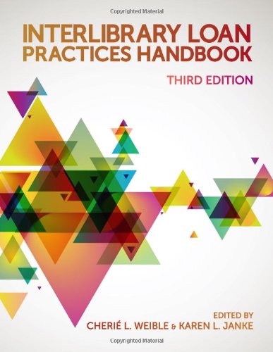 Interlibrary Loan Practices Handbook (3rd ed)