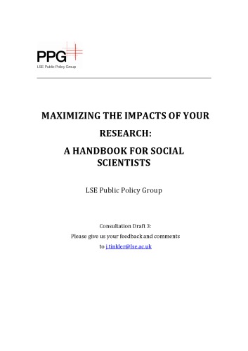 MAXIMIZING THE IMPACTS OF YOUR RESEARCH: A HANDBOOK FOR SOCIAL SCIENTISTS