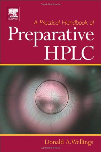 A Practical Handbook of Preparative HPLC