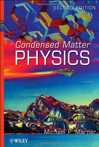 Condensed Matter Physics, 2nd Edition