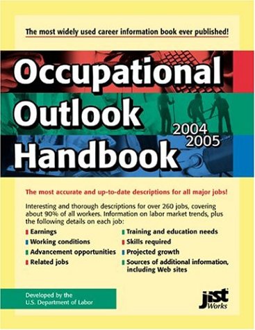 Occupational Outlook Handbook: 2004-2005 (Occupational Outlook Handbook (Jist Works))