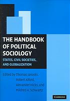 A handbook of political sociology : states, civil societies, and globalization