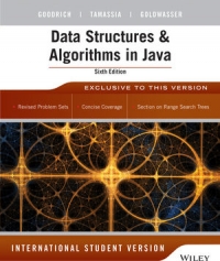 Data Structures and Algorithms in Java, 6th Edition: International Student Version