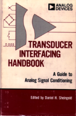 Transducer interfacing handbook: a guide to analog signal conditioning