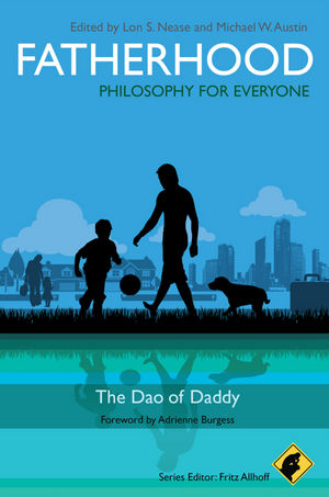 Fatherhood - Philosophy for Everyone