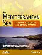 The Mediterranean Sea : Temporal Variability and Spatial Patterns