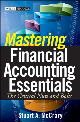 Mastering financial accounting essentials: the critical nuts and bolts
