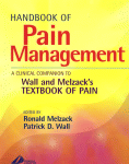 Handbook of Pain Management. A Clinical Companion to Wall and Melzacks textbook of pain