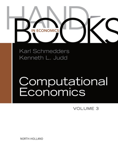 Handbook of Computational Economics, Volume 3