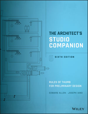 The Architects Studio Companion: Rules of Thumb for Preliminary Design