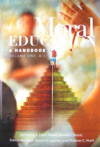 Moral Education  Two Volumes : A Handbook