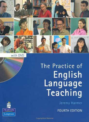 The Practice of English Language Teaching with DVD (4th Edition) (Longman Handbooks for Language Teachers)
