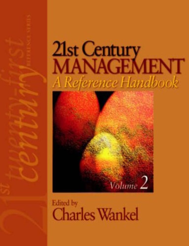 21st Century Management: A Reference Handbook - Volume Two