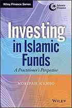 Investing in Islamic funds : a practitioners perspective