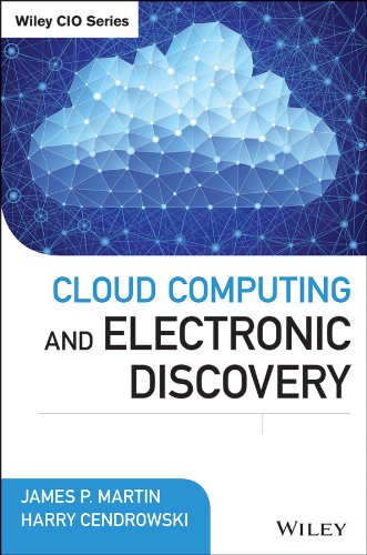 Cloud Computing and Electronic Discovery