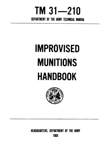 Improvised Munitions Handbook(Самодельные боеприпасы. Справочник)