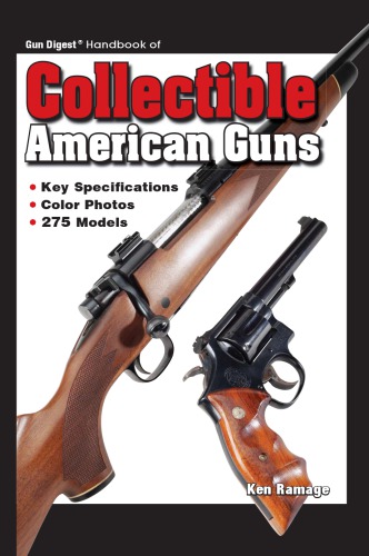 Guide Handbook Collectible American Guns