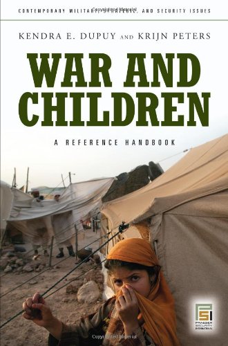 War and Children: A Reference Handbook (Contemporary Military, Strategic, and Security Issues)