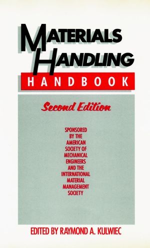Materials Handling Handbook, 2nd Edition