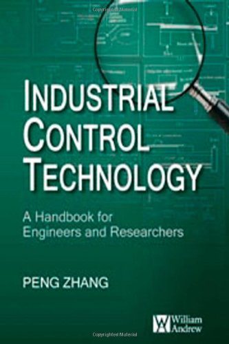 Industrial Control Technology: A Handbook for Engineers and Researchers