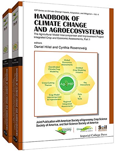Handbook of climate change and agroecosystems : the agricultural model intercomparison and improvement project integrated crop and economic assessment