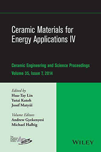 Ceramic materials for energy applications. IV : a collection of papers presented at the 38th International Conference on Advanced Ceramics and Composi