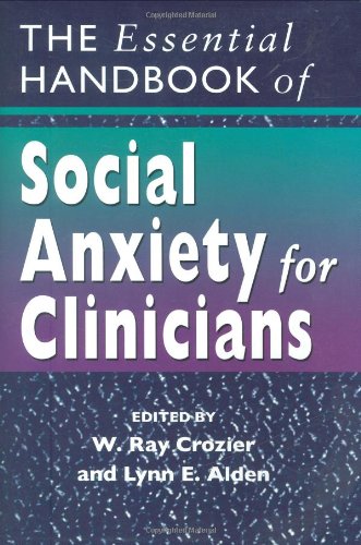 The Essential Handbook of Social Anxiety for Clinicians