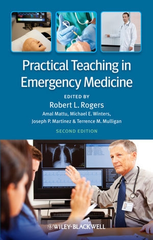 Practical Teaching in Emergency Medicine, Second Edition