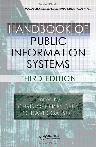Handbook of Public Information Systems, Third Edition (Public Administration and Public Policy)