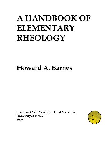 Handbook of elementary rheology