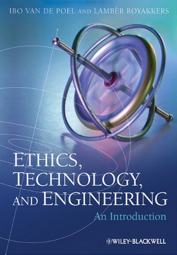 Ethics, Technology, and Engineering: An Introduction