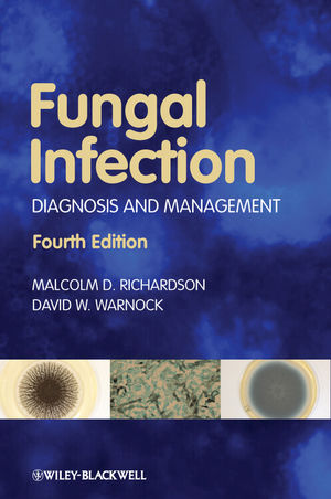 Fungal Infection: Diagnosis and Management, Fourth Edition