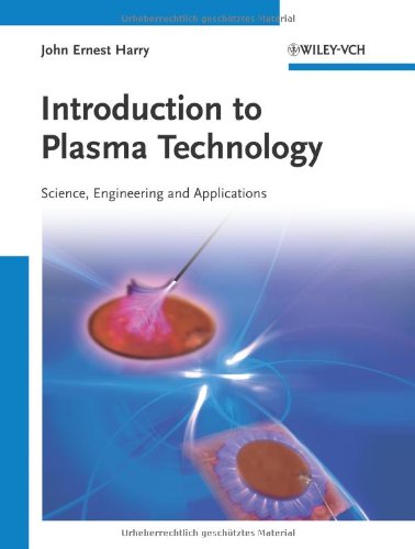 Introduction to Plasma Technology