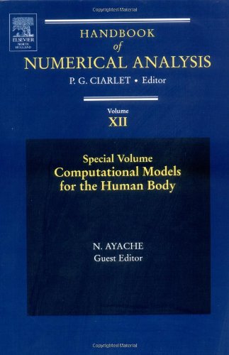 Computational Models for the Human Body: Special Volume XII (Handbook of Numerical Analysis)